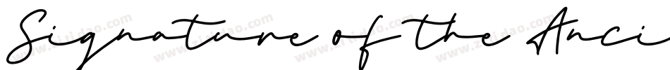 Signature of the Ancient字体转换
